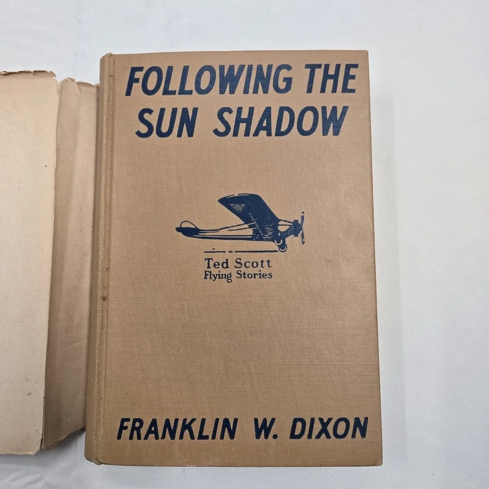 Following the Sun Shadow The Ted Scott Flying Stories 1932 Hardcover Book
